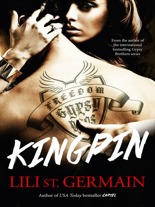 Title details for Kingpin by Lili St Germain - Available